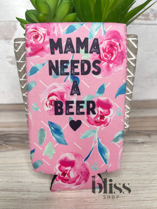 Mama Needs A Beer Slim Can Cooler